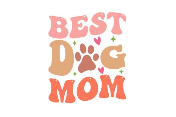 Best Dog Mom Retro: A Designer’s Take on a Stitch-Ready Classic