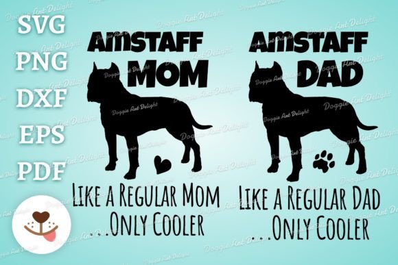 Funny Amstaff Dog Mom Dad Only Cooler: A Designer’s Review